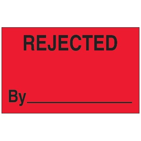 Bsc Preferred 1 1/4 x 2'' - ''Rejected By'' Fluorescent Red Labels BUY00016265